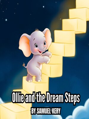 cover image of Ollie and the Dream Steps